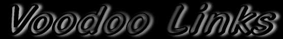 Voodoo Links